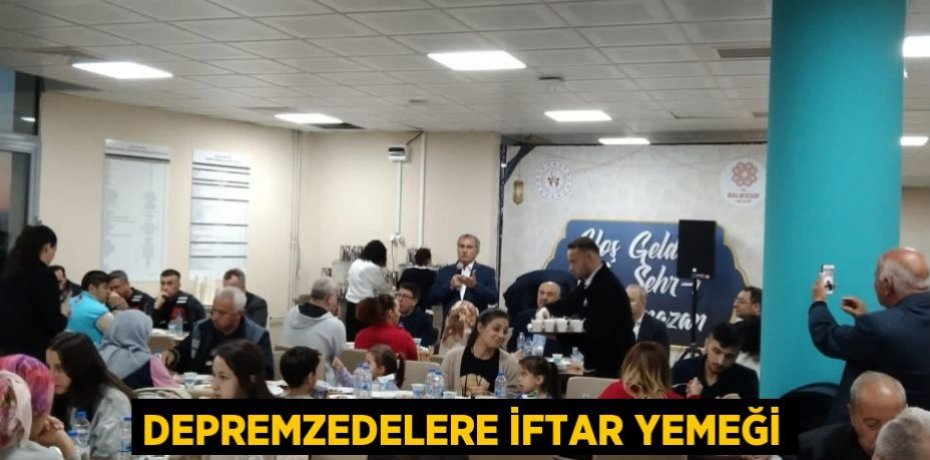 Depremzedelere İftar Yemeği