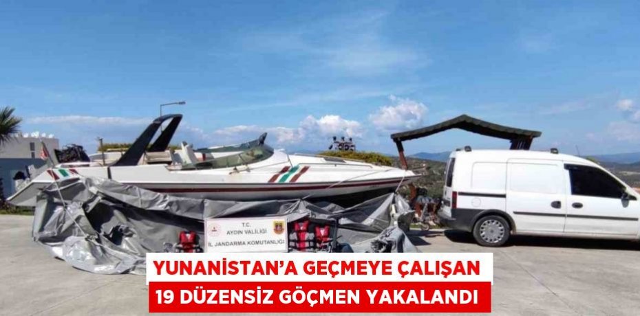 YUNANİSTAN’A GEÇMEYE ÇALIŞAN 19 DÜZENSİZ GÖÇMEN YAKALANDI
