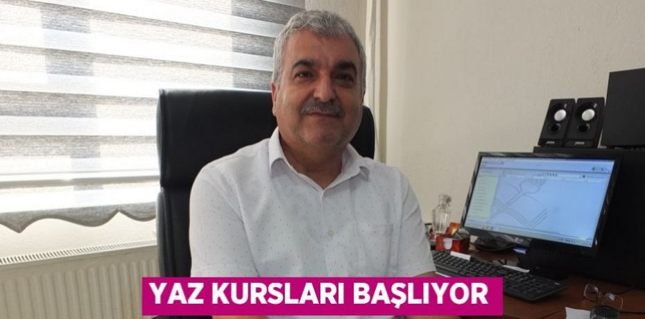 Yaz kursları başlıyor