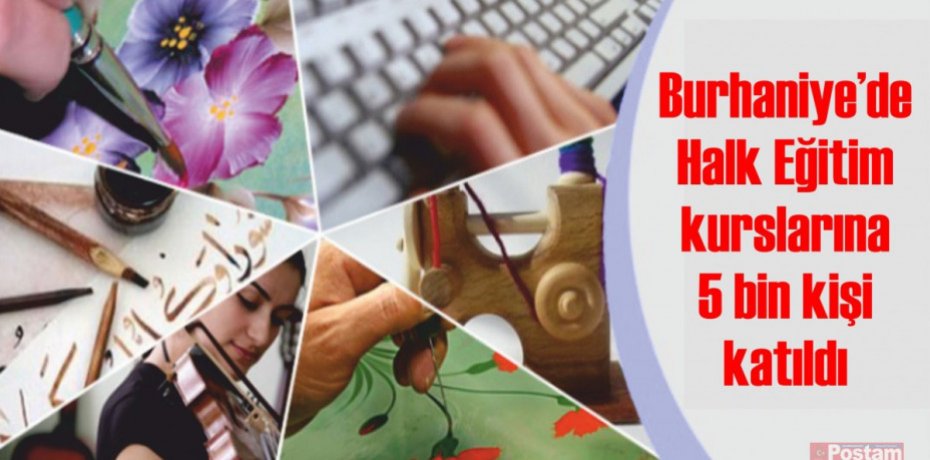 Burhaniye’de Halk Eğitim kurslarına 5 bin kişi katıldı