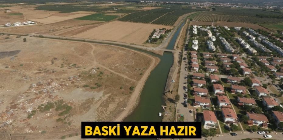 BASKİ yaza hazır
