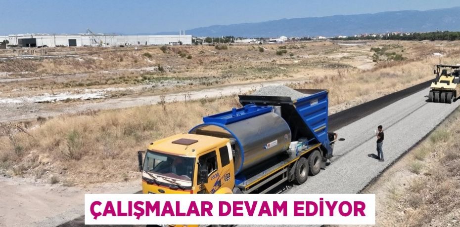 Çalışmalar devam ediyor