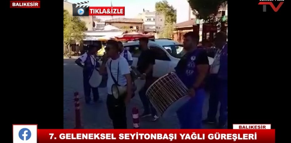 7. GELENEKSEL SEYİTONBAŞI YAĞLI GÜREŞLERİ