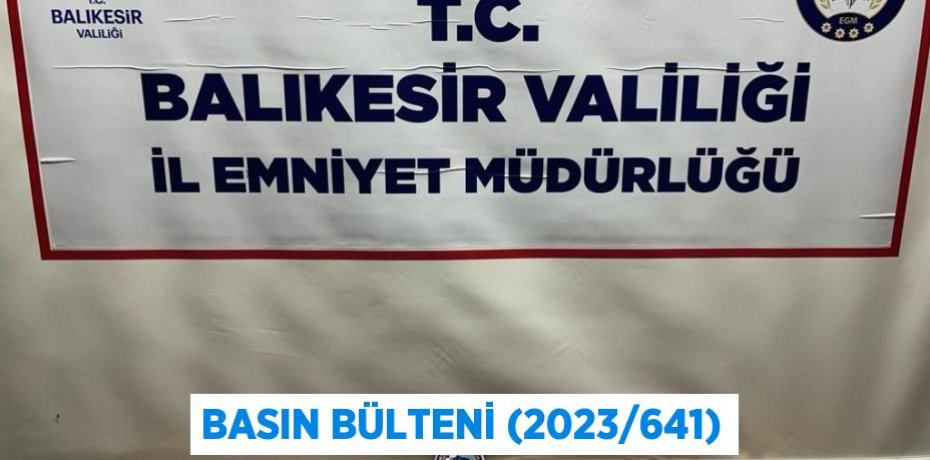 Basın Bülteni (2023/641)