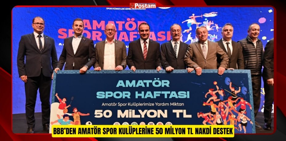 BBB’DEN AMATÖR SPOR KULÜPLERİNE 50 MİLYON TL NAKDİ DESTEK