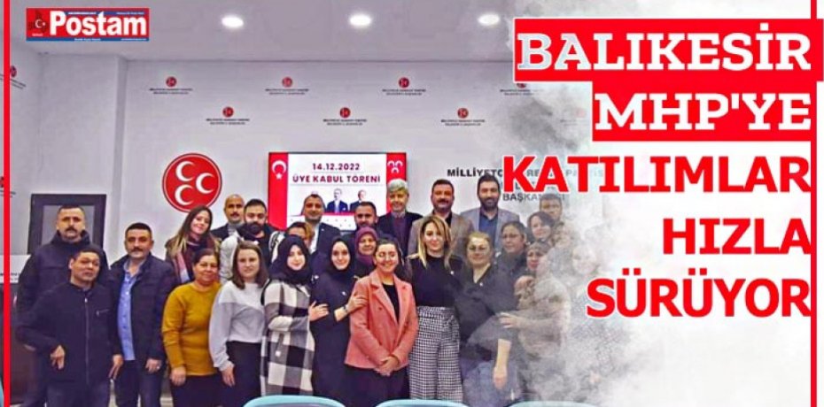 Balıkesir MHP'ye katılımlar hızla sürüyor