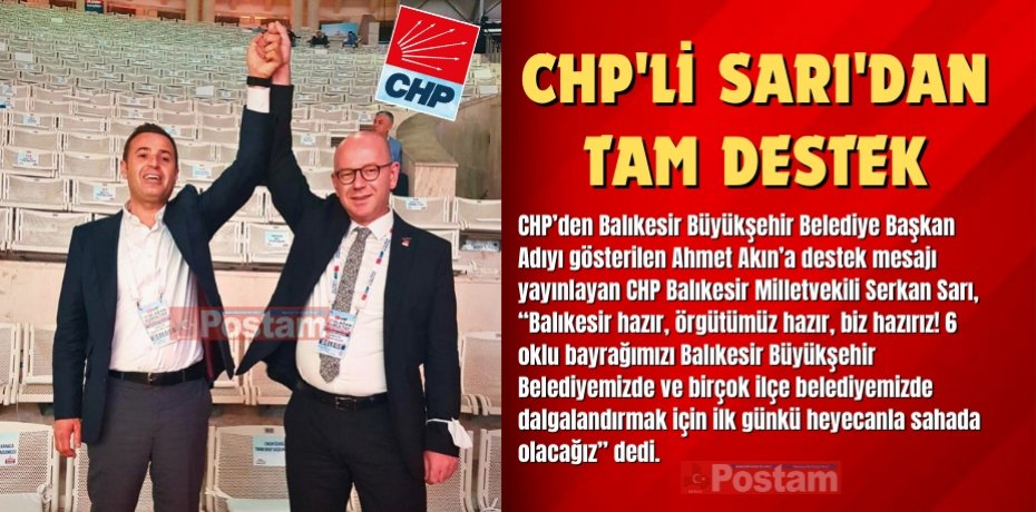 CHP'li Sarı'dan Tam Destek
