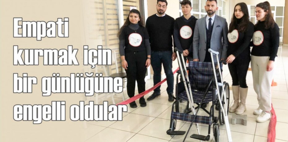 Empati kurmak için bir günlüğüne engelli oldular
