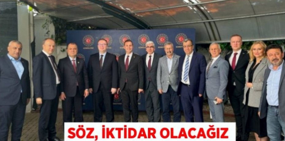 SÖZ, İKTİDAR OLACAĞIZ