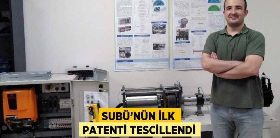 SUBÜ’NÜN İLK PATENTİ TESCİLLENDİ