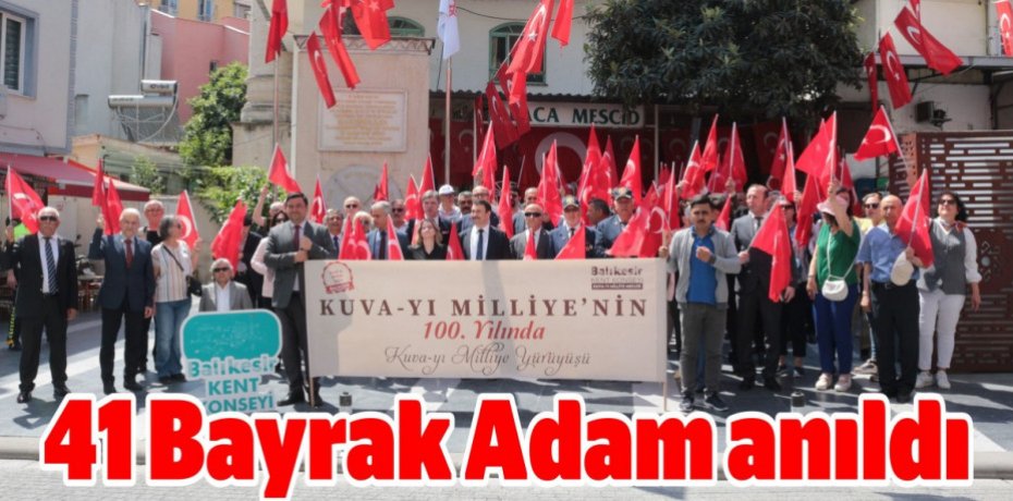 41 Bayrak Adam anıldı