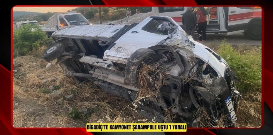 Bigadiç'te kamyonet şarampole uçtu: 1 yaralı  