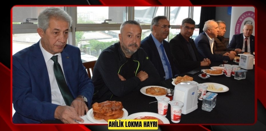 BESOB’TAN AHİLİK LOKMASI