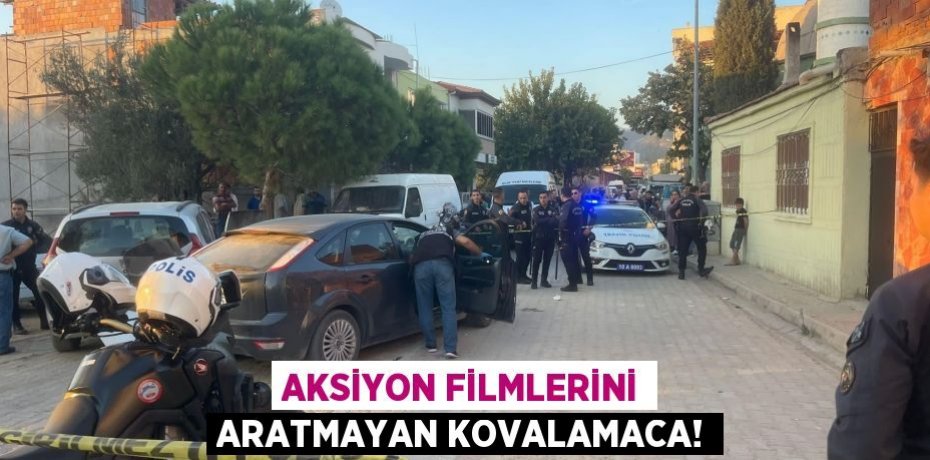 AKSİYON FİLMLERİNİ ARATMAYAN KOVALAMACA!