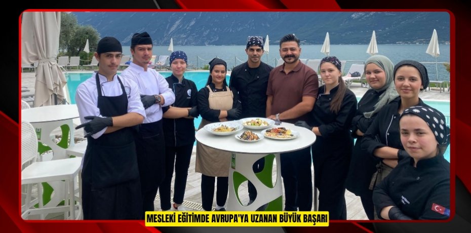 Mesleki Eğitimde Avrupa'ya uzanan büyük başarı