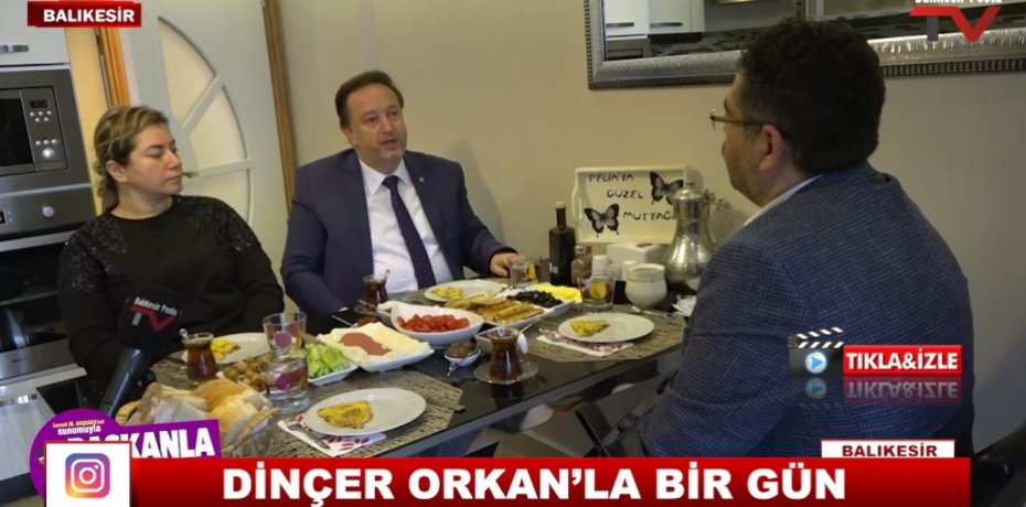 DİNÇER ORKAN'LA BİR GÜN 8