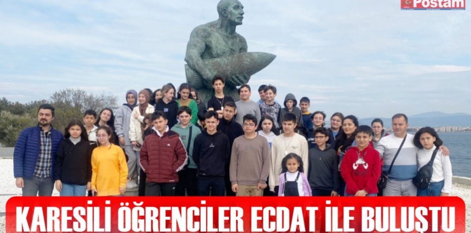 KARESİLİ ÖĞRENCİLER ECDAT İLE BULUŞTU