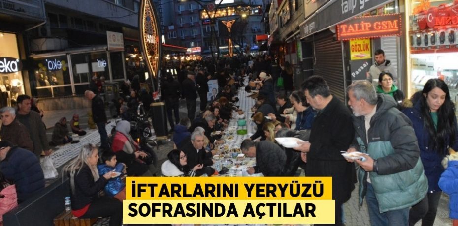 İftarlarını yeryüzü sofrasında açtılar  