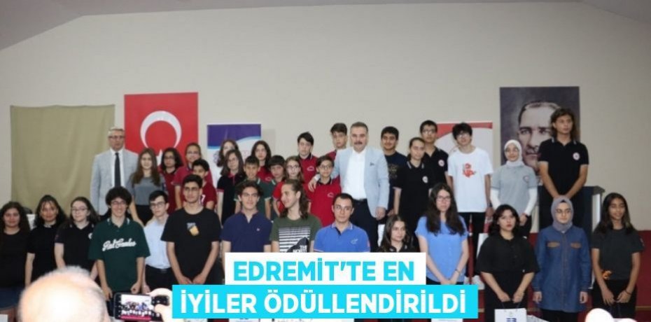 Edremit'te En İyiler Ödüllendirildi