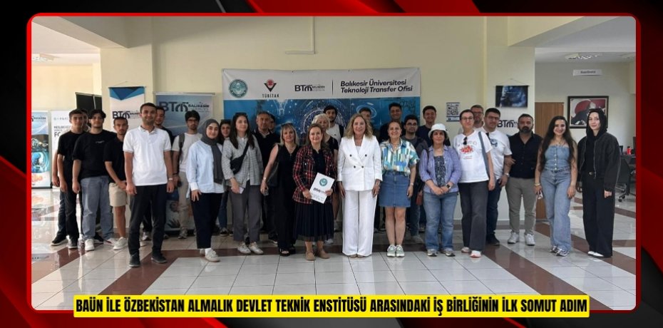 BAÜN İLE ÖZBEKİSTAN ALMALIK DEVLET TEKNİK ENSTİTÜSÜ ARASINDAKİ İŞ BİRLİĞİNİN İLK SOMUT ADIMI E-TİCARET VE GİRİŞİMCİLİK EĞİTİMİ İLE ATILDI