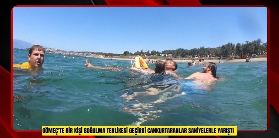 Gömeç'te bir kişi boğulma tehlikesi geçirdi: Cankurtaranlar saniyelerle yarıştı  