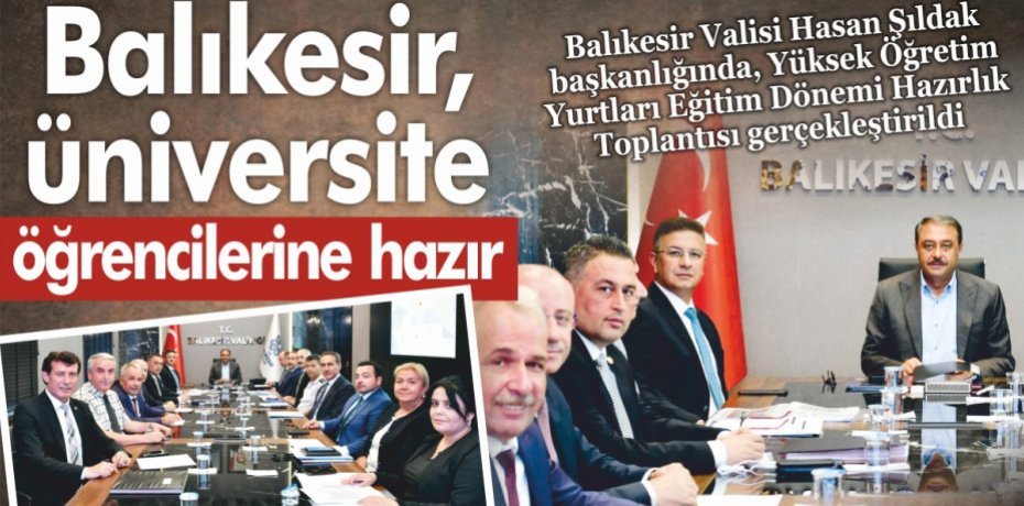 Balıkesir, üniversite öğrencilerine hazır