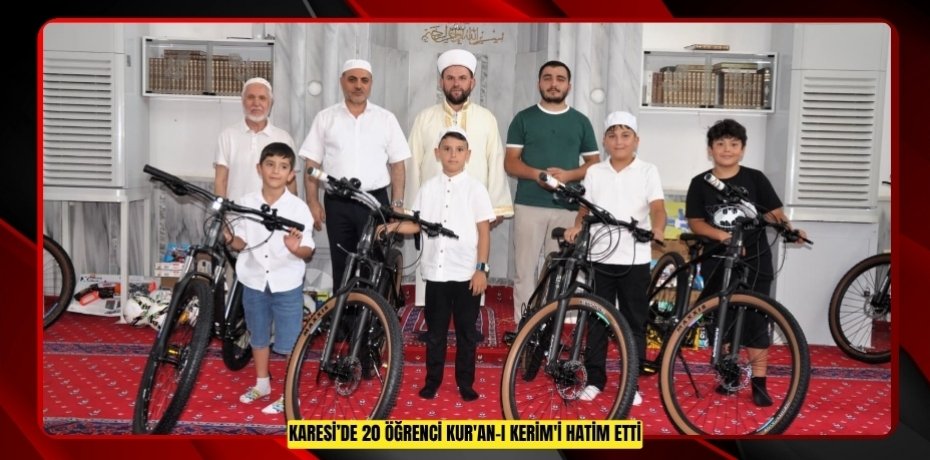 Karesi’de 20 öğrenci Kur'an-ı Kerim'i hatim etti  