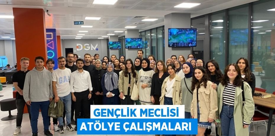 Gençlik Meclisi Atölye Çalışmaları