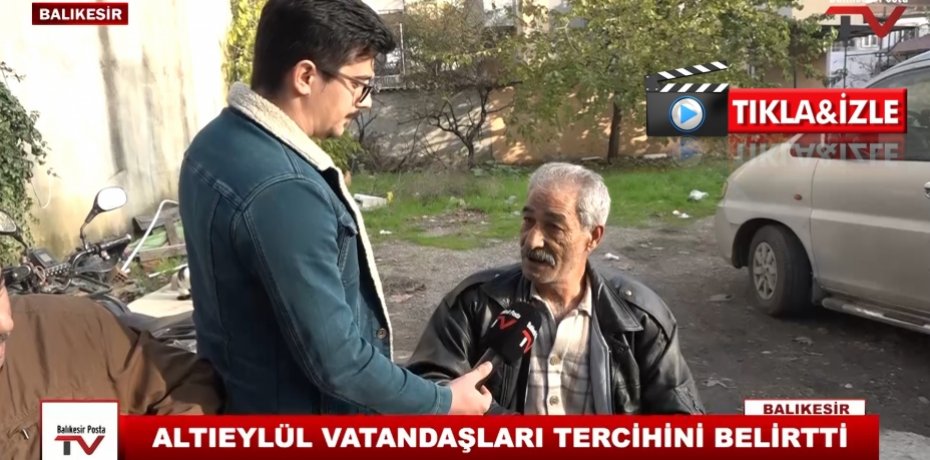 ALTIEYLÜL VATANDAŞI TERCİHİNİ BELİRTT 3