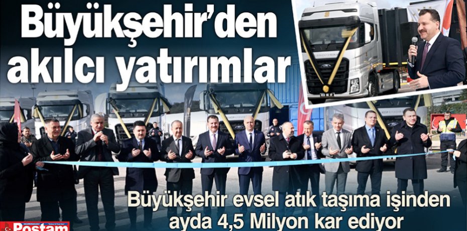 Büyükşehir’den akılcı yatırımlar