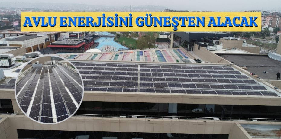 Avlu, enerjisini güneşten alacak