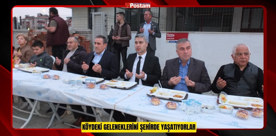 Köydeki geleneklerini şehirde yaşatıyorlar  