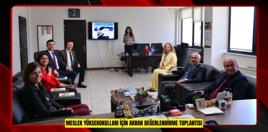 MESLEK YÜKSEKOKULLARI İÇİN AKRAN DEĞERLENDİRME TOPLANTISI: TRAKYA ÜNİVERSİTELER BİRLİĞİ HEYETİ BAÜN’DE