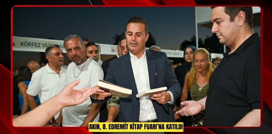AKIN, 8. EDREMİT KİTAP FUARI’NA KATILDI