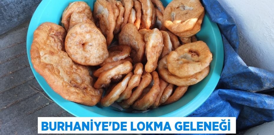 Burhaniye’de lokma geleneği