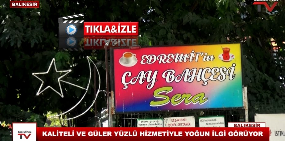 KALİTELİ VE GÜLER YÜZLÜ HİZMETİYLE YOĞUN İLGİ GÖRÜYOR