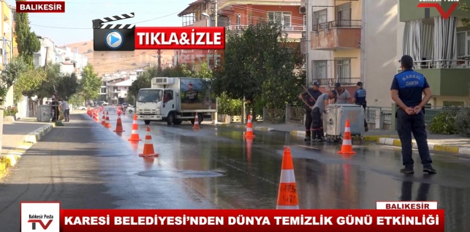 KARESİ BELEDİYESİ’NDEN DÜNYA TEMİZLİK GÜNÜ ETKİNLİĞİ