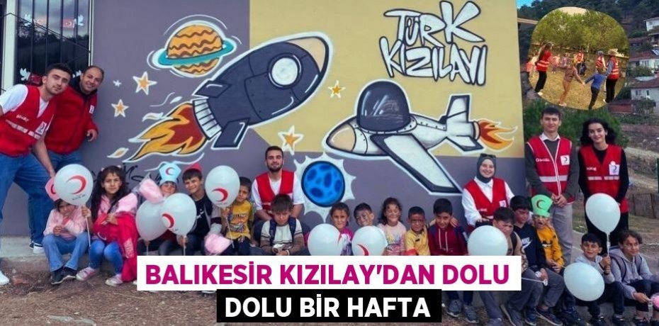 BALIKESİR KIZILAY’DAN DOLU DOLU BİR HAFTA