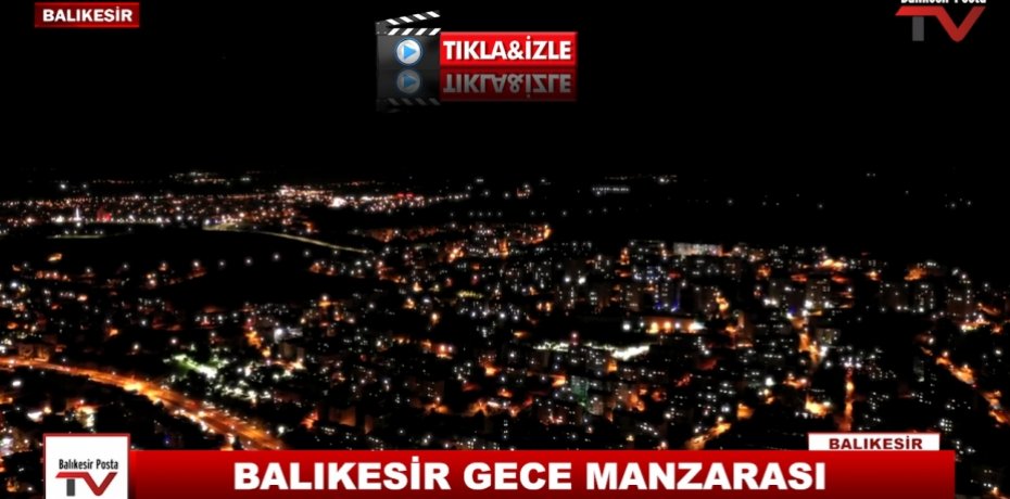 Balıkesir Gece Drone Çekimi 1
