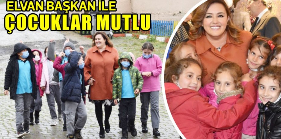 ELVAN BAŞKAN İLE ÇOCUKLAR MUTLU