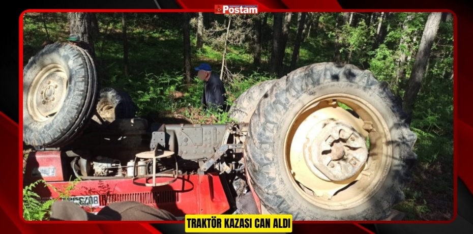 TRAKTÖR KAZASI CAN ALDI