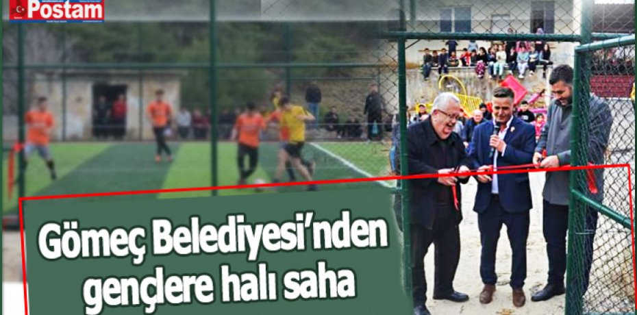 Gençlere Halı Saha Gömeç Belediyesi’nden