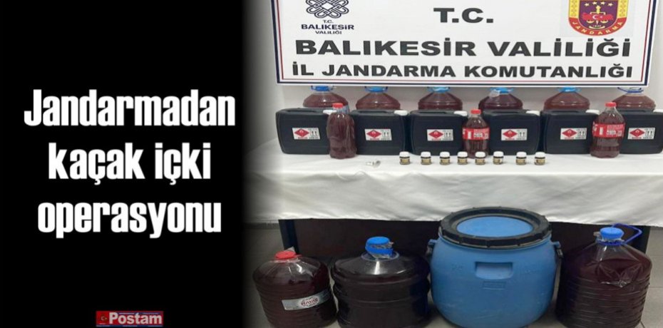 Jandarmadan kaçak içki operasyonu