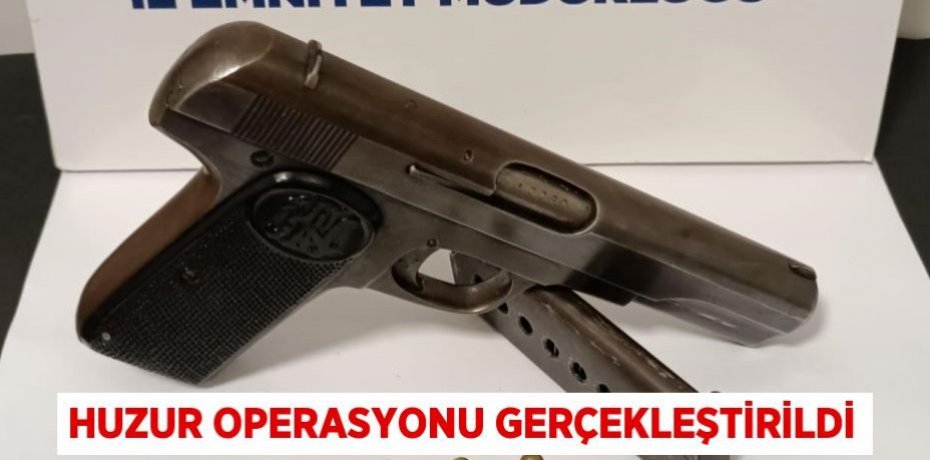 HUZUR OPERASYONU GERÇEKLEŞTİRİLDİ