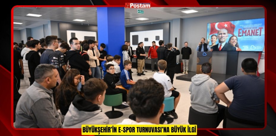 BÜYÜKŞEHİR’İN E-SPOR TURNUVASI’NA BÜYÜK İLGİ