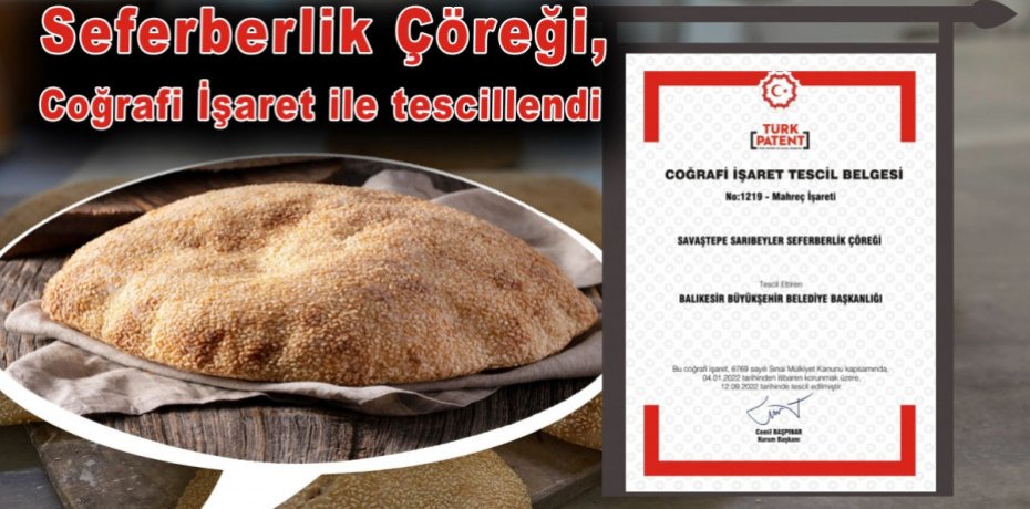 Seferberlik Çöreği, Coğrafi İşaret ile tescillendi