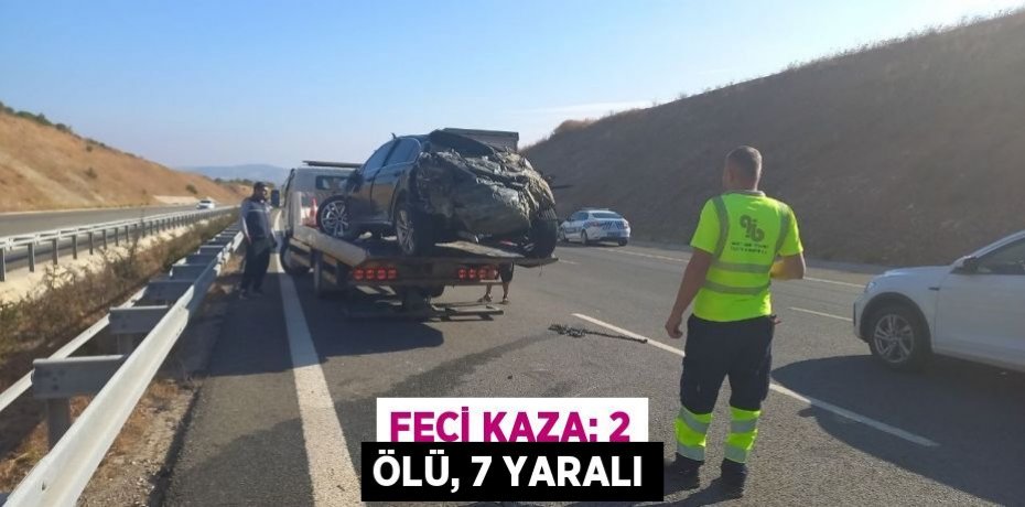 Feci kaza: 2 ölü, 7 yaralı