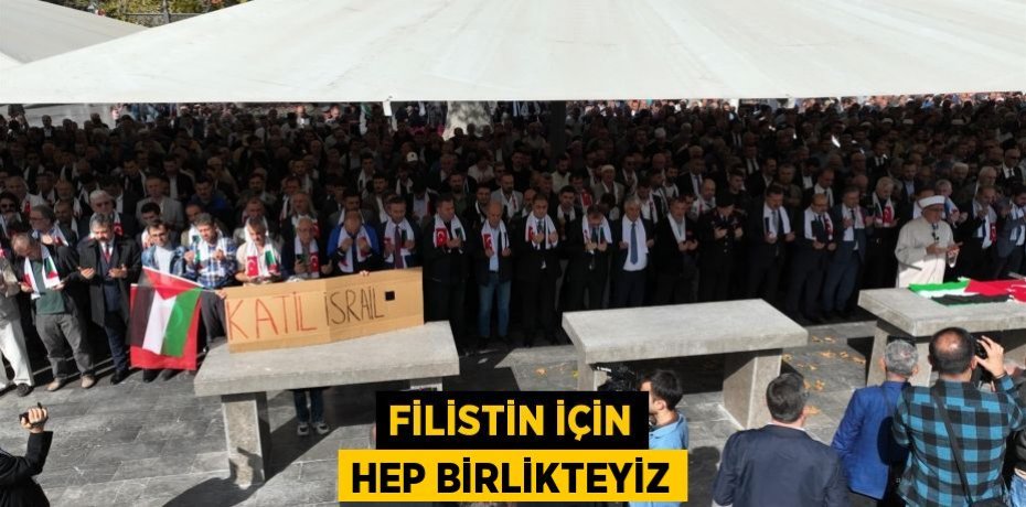 Filistin için hep birlikteyiz