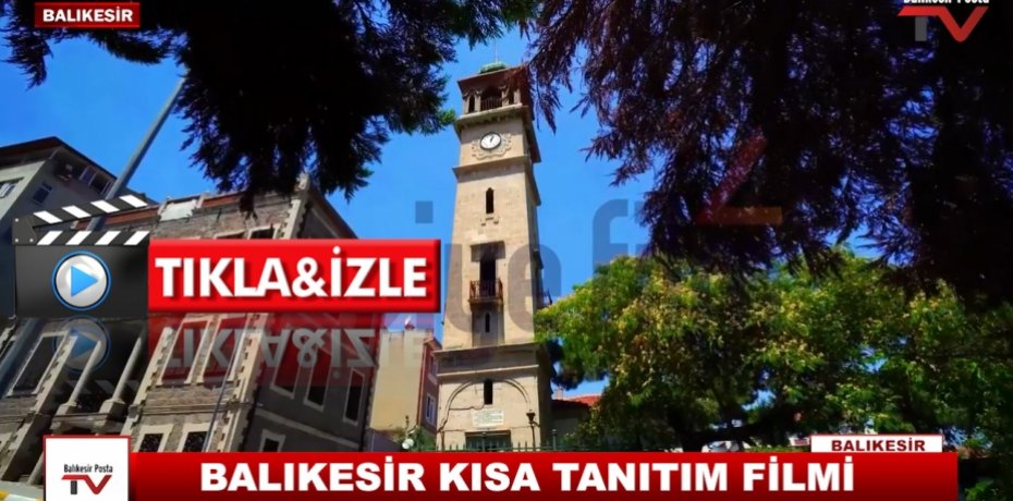 BALIKESİR KISA TANITIM FİLMİ