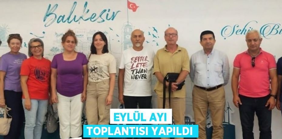 Eylül ayı toplantısı yapıldı